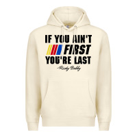 Sandshell ricky bobby if you aint first youre last Premium Hoodie - trangStudio