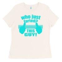 Bone Who Just Farted This Guy Ladies Tee - Bettercallsaul