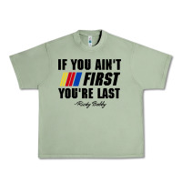 Ricky Bobby If You Aint First Youre Last Urban Heavy Tee | Teevron