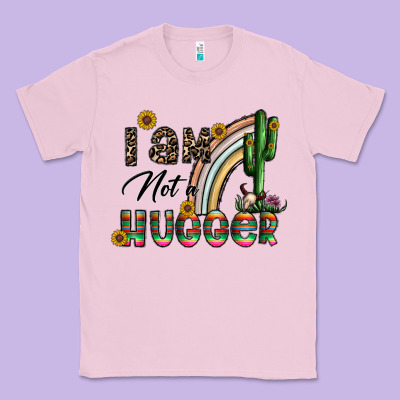 I Am Not A Hugger Classic Tee Designed By Cowhidedigitalart