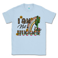 Dusty Blue i am not a hugger Classic Tee - CowhideDigitalArt
