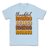 Dusty Blue Thankful mama Classic Tee - NancyCooperArtShop