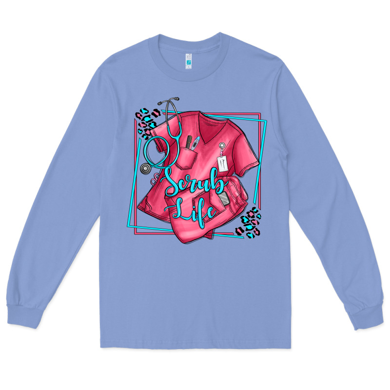 Nurse Scrub Life Olivia Long Sleeve Tee by OliviaCreatesArt | Teevron