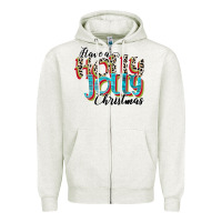Oatmeal Heather have a holly jolly christmas Zipper Hoodie - CowhideDigitalArt