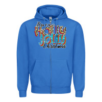 True Royal have a holly jolly christmas Zipper Hoodie - CowhideDigitalArt