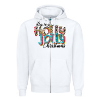 White have a holly jolly christmas Zipper Hoodie - CowhideDigitalArt