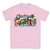 Bubblegum Pink christmas lights are my favorite Classic Tee - texasbilliewilder