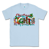 Dusty Blue christmas lights are my favorite Classic Tee - texasbilliewilder