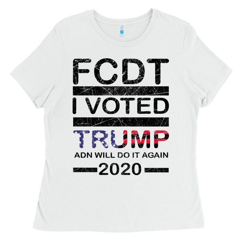 Hell Yeah I Voted Trump And Will Do It Again 2020 Ladies Tee by Bettercallsaul | Teevron