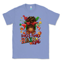 Colony Blue santas favorite hair stylist afro messy bun Classic Tee - texasbilliewilder