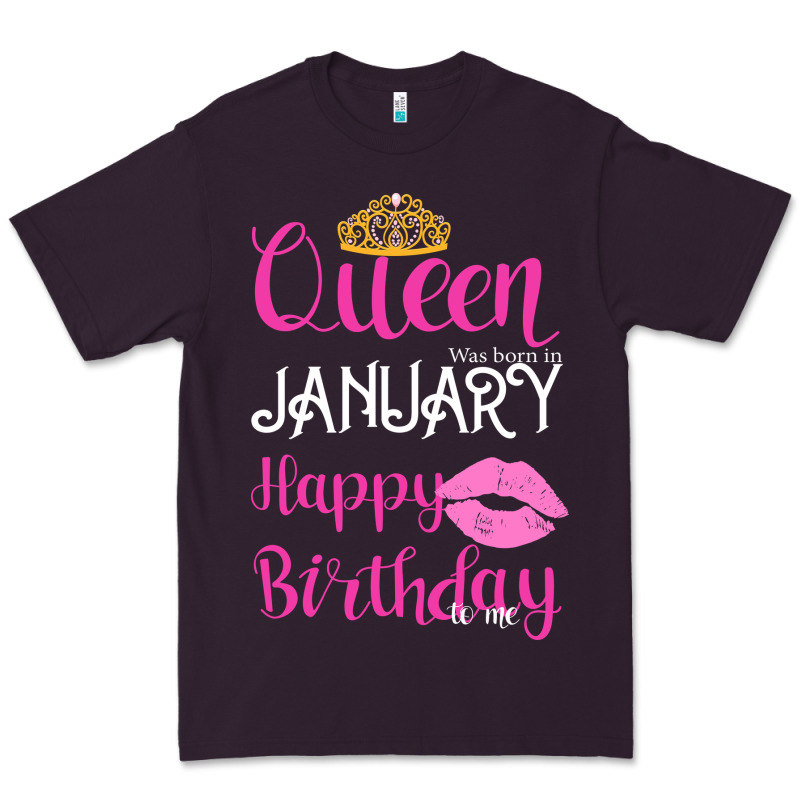 Queen Was Born İn January Happy Birthday Premium Tee by Bettercallsaul | Teevron