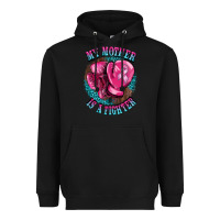 Black my mother is a fighter Heavyweight Hoodie - BarkalooDesign