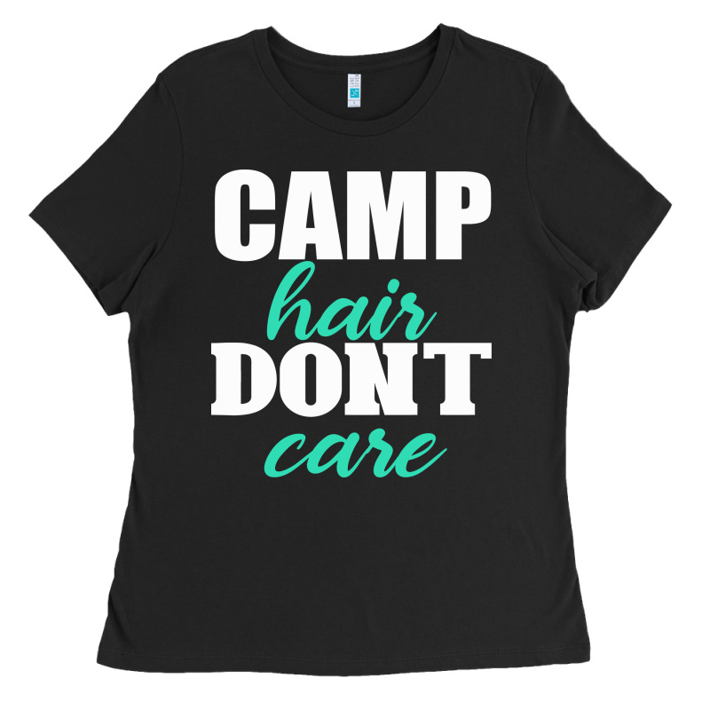 Camp Hair Don't Care Black Ladies Tee by Bettercallsaul | Teevron