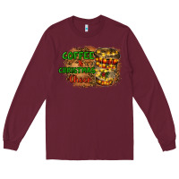 Burgundy coffee and christmas cheer Long Sleeve Tee - RanaPortraitStore