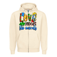 Love Needs No Words Zipper Hoodie | Teevron