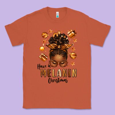 Have A Melanin Christmas Afro Messy Bun Classic Tee Designed By Texasbilliewilder