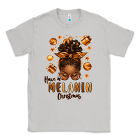 Moon Dust have a melanin christmas afro messy bun Classic Tee - texasbilliewilder
