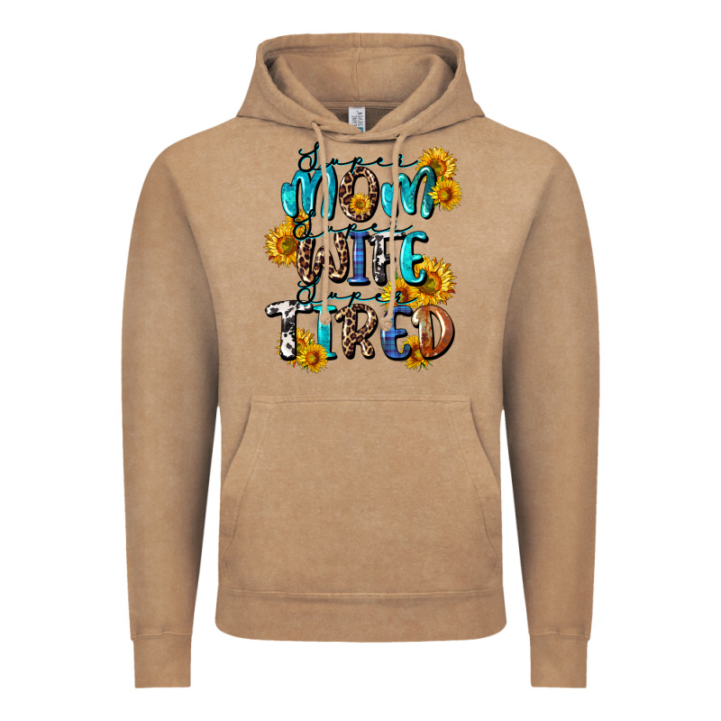 Super Mom Super Wife Super Tired Vintage Hoodie by CowGirlArtShop | Teevron
