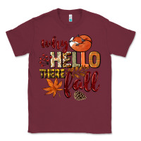 Burgundy Why hello there Fall Classic Tee - NancyCooperArtShop