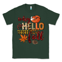 Sports Green Why hello there Fall Classic Tee - NancyCooperArtShop