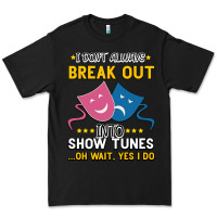 Black My Brain is 95% Show Tunes. Funny Theatre Gift. Premium Tee - Bettercallsaul