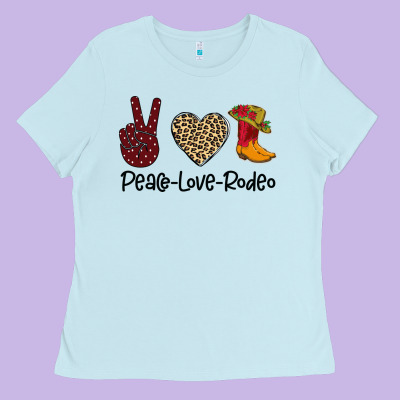 Peace Love Rodeo Ladies Tee Designed By Bettercallsaul