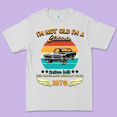 Vintage 50th Birthday I'm Not Old I'm A Classic Born In 1970 Premium Tee Designed By Bettercallsaul