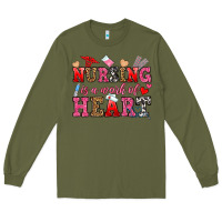 Army Green nursing is a work of heart Long Sleeve Tee - OliviaCreatesArt