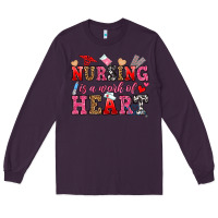 Plum nursing is a work of heart Long Sleeve Tee - OliviaCreatesArt