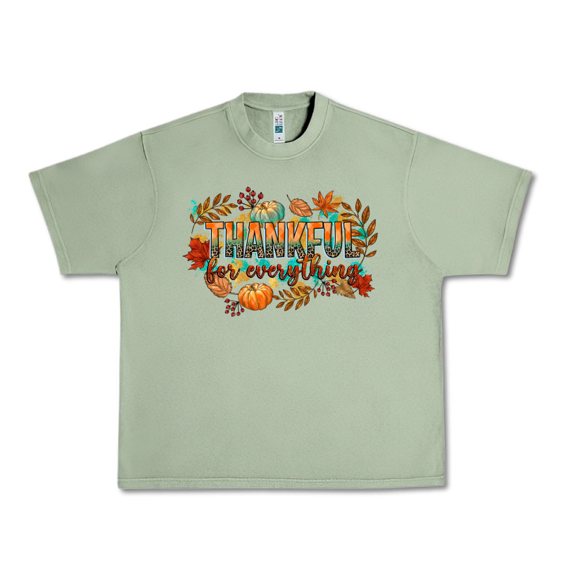 Thankful For Everything Urban Heavy Tee by CowGirlArtShop | Teevron
