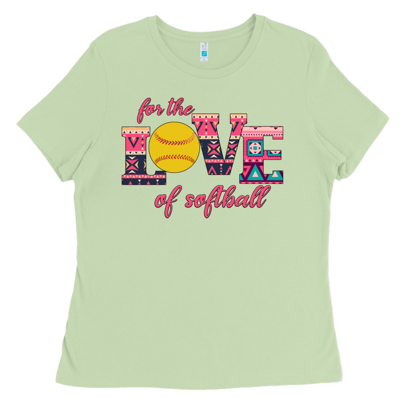 For The Love Of Softball Ladies Tee by Bettercallsaul | Teevron