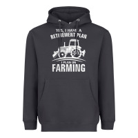 Yes I Do Have A Retirement Plan Farming Funny Farmer Gift Heavyweight Hoodie | Teevron