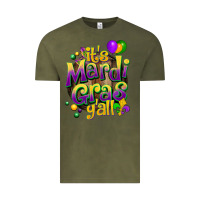 Vintage Olive its mardi gras yall Vintage Tee - CowGirlArtShop