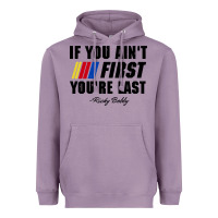 Lavender ricky bobby if you aint first youre last Heavyweight Hoodie - trangStudio