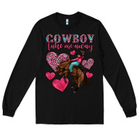 Black cowboy take me away Long Sleeve Tee - OliviaCreatesArt
