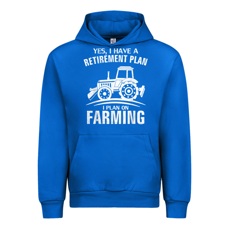 Yes I Do Have A Retirement Plan Farming Funny Farmer Gift Urban Hoodie by trangStudio | Teevron
