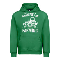 Emerald Yes I Do Have A Retirement Plan Farming Funny Farmer Gift Urban Hoodie - trangStudio