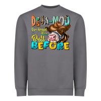Storm Deja Moo I've Heard Tih Bull Before Heavyweight Sweatshirt - CowhideDigitalArt
