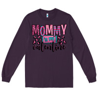 Plum mommy is my valentine Long Sleeve Tee - OliviaCreatesArt