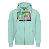 Seafoam hello you are allowed to love books more than peop Zipper Hoodie - Artiststas