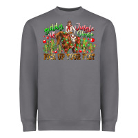 Storm Giddy Up Jingle Horse Pick Up Your Feet Heavyweight Sweatshirt - CowhideDigitalArt
