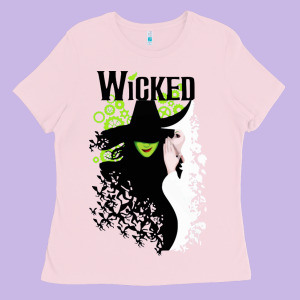 Wicked Broadway New Musical Ladies Tee Designed By Trangstudio