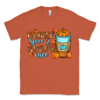 Copper Pumpkin spice and everything nice Classic Tee - RanaPortraitStore
