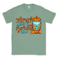 Sage Pumpkin spice and everything nice Classic Tee - RanaPortraitStore