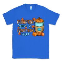 True Royal Pumpkin spice and everything nice Classic Tee - RanaPortraitStore