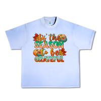 Grape Ice tis the season to be grateful Urban Heavy Tee - CowGirlArtShop
