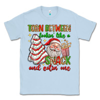 Dusty Blue torn between lookin' like a snack and eatin' one Classic Tee - texasbilliewilder