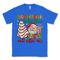 True Royal torn between lookin' like a snack and eatin' one Classic Tee - texasbilliewilder