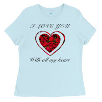 Baby Blue I love you with all my heart Ladies Tee - Bettercallsaul