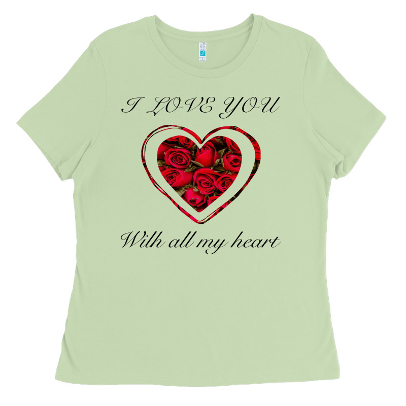 I Love You With All My Heart Ladies Tee by Bettercallsaul | Teevron